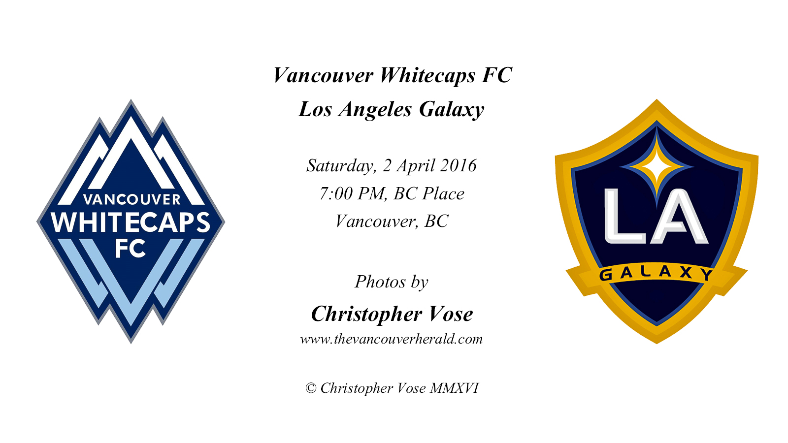 2016-04-02 Round 5; Vancouver Whitecaps FC v Los Angeles Galaxy.jpg