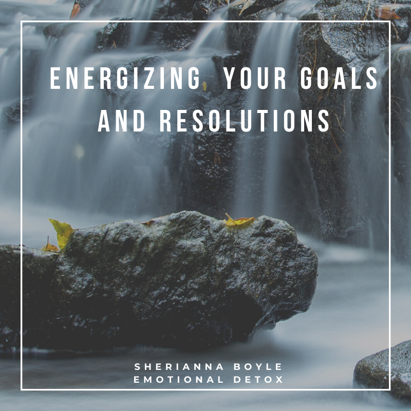 Energizing Your Goals and Resolutions.png