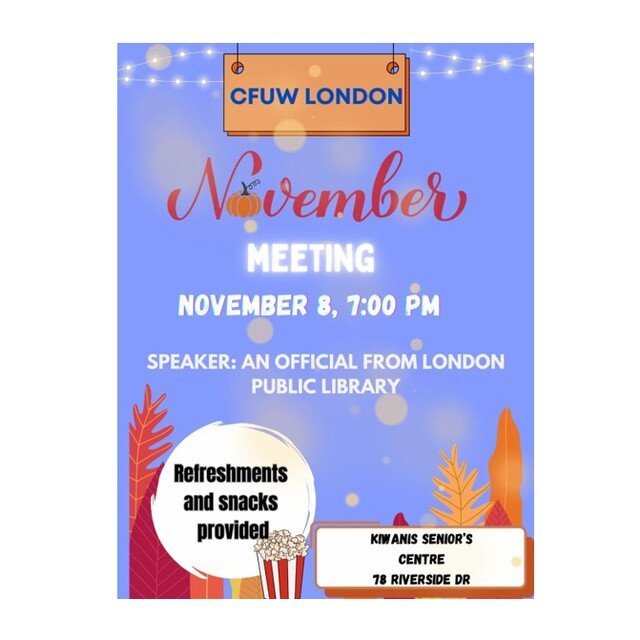 Join us for this FREE event. Register at https://www.eventbrite.ca/e/cfuw-london-november-speaker-tickets-736723699417?aff=oddtdtcreator