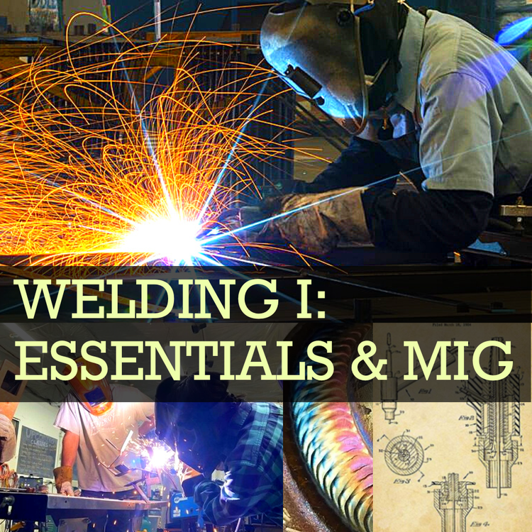 Welding I: MIG is back w/ New Teacher Isabel!