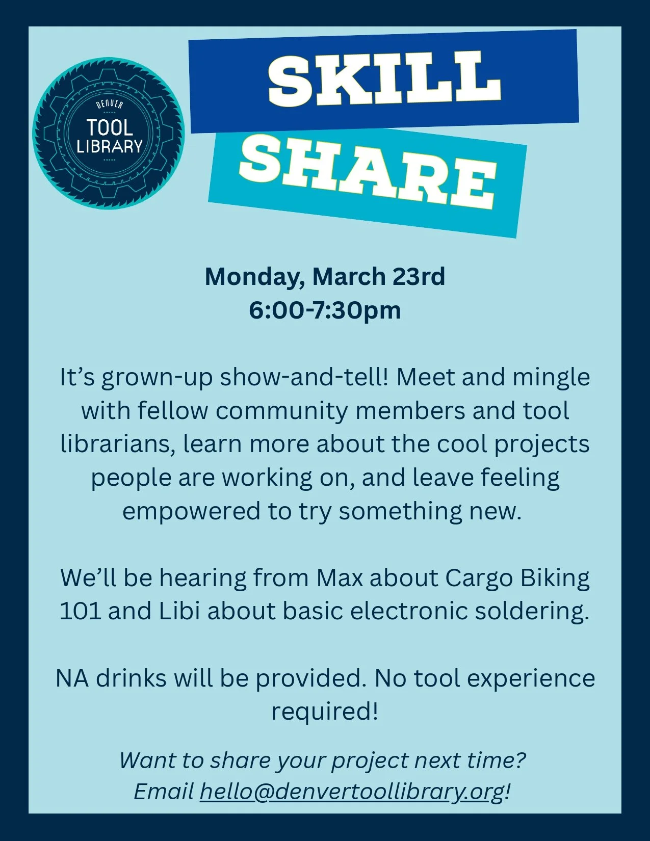 Skill Share! March 23rd 6pm - 7:30pm (Free Registration)