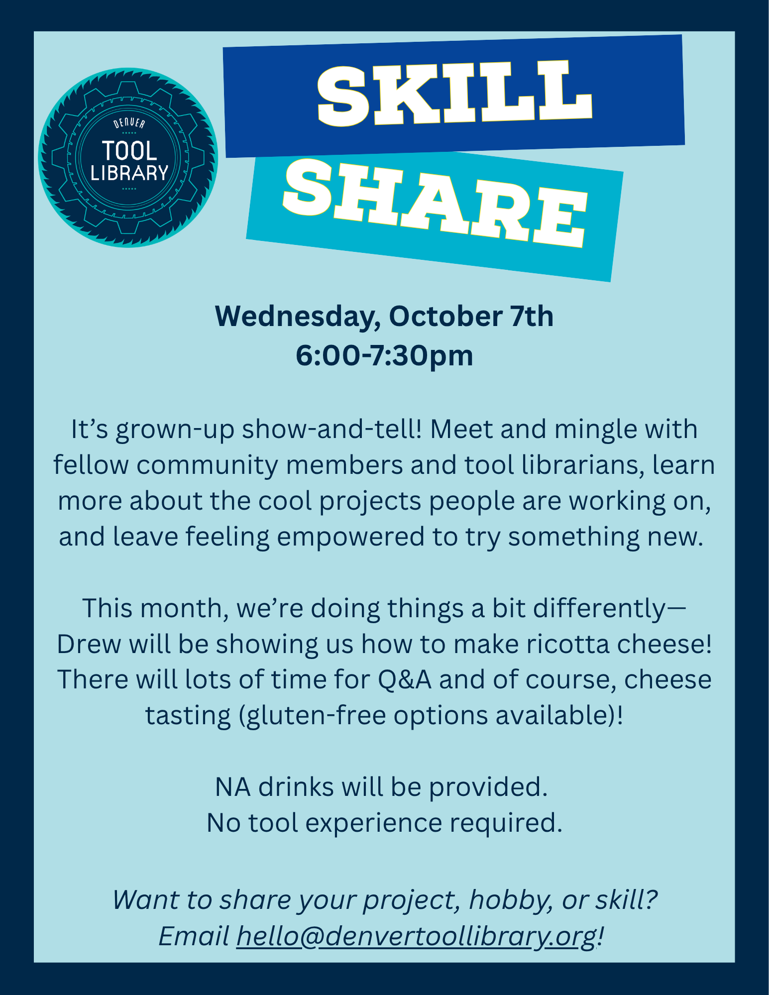 Next Skill Share! Weds, Oct 7th