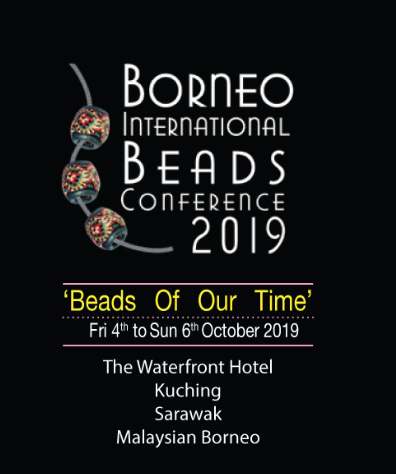 6TH BORNEO INTERNATIONAL BEAD CONFERENCE 2019