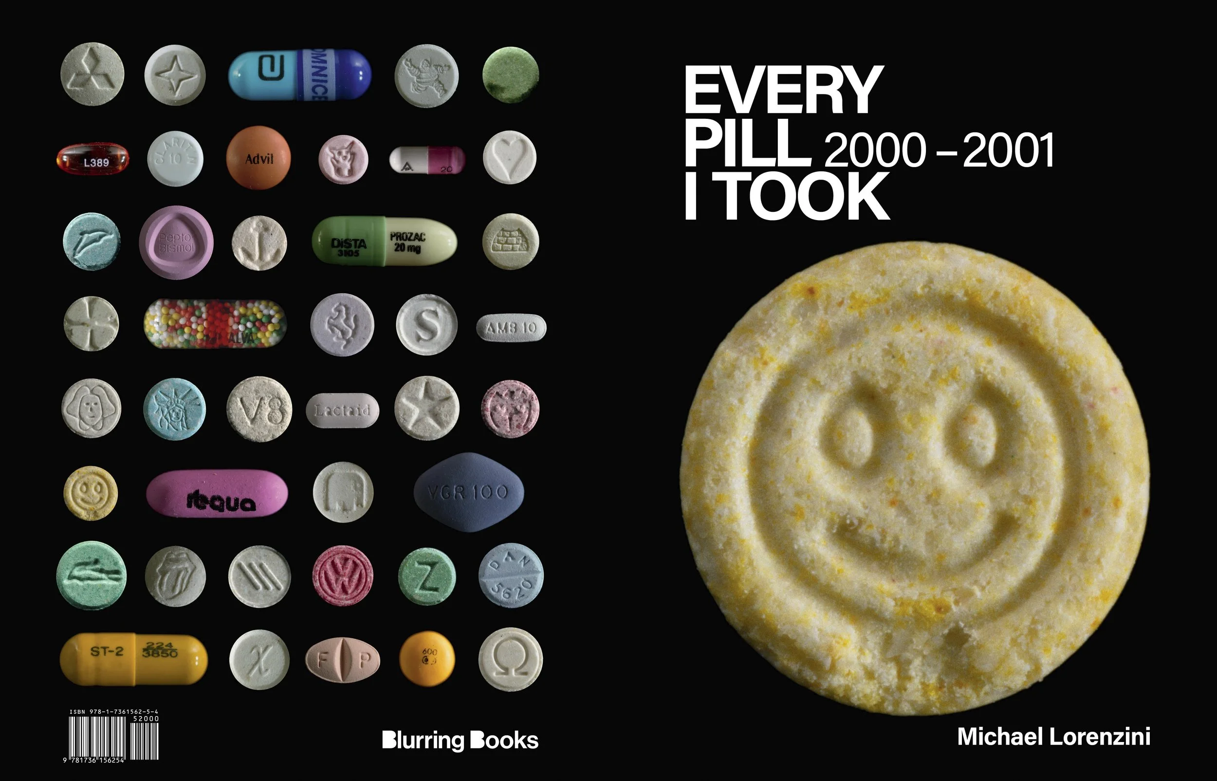  Every Pill I Took, 2000-2001.   Available from Blurring Books   