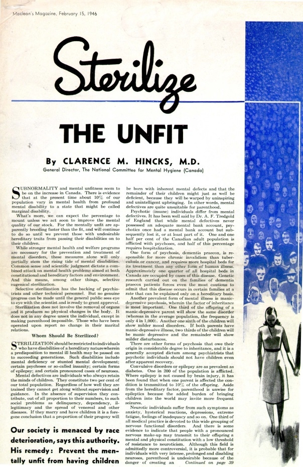Hincks' 1944 article, “Sterilize the Unfit”, published an article in McLean’s Magazine.