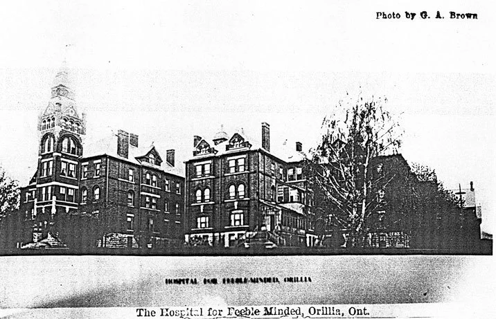 Hospital for the Feeble-Minded, Orillia. Courtesy of Archives of Ontario.