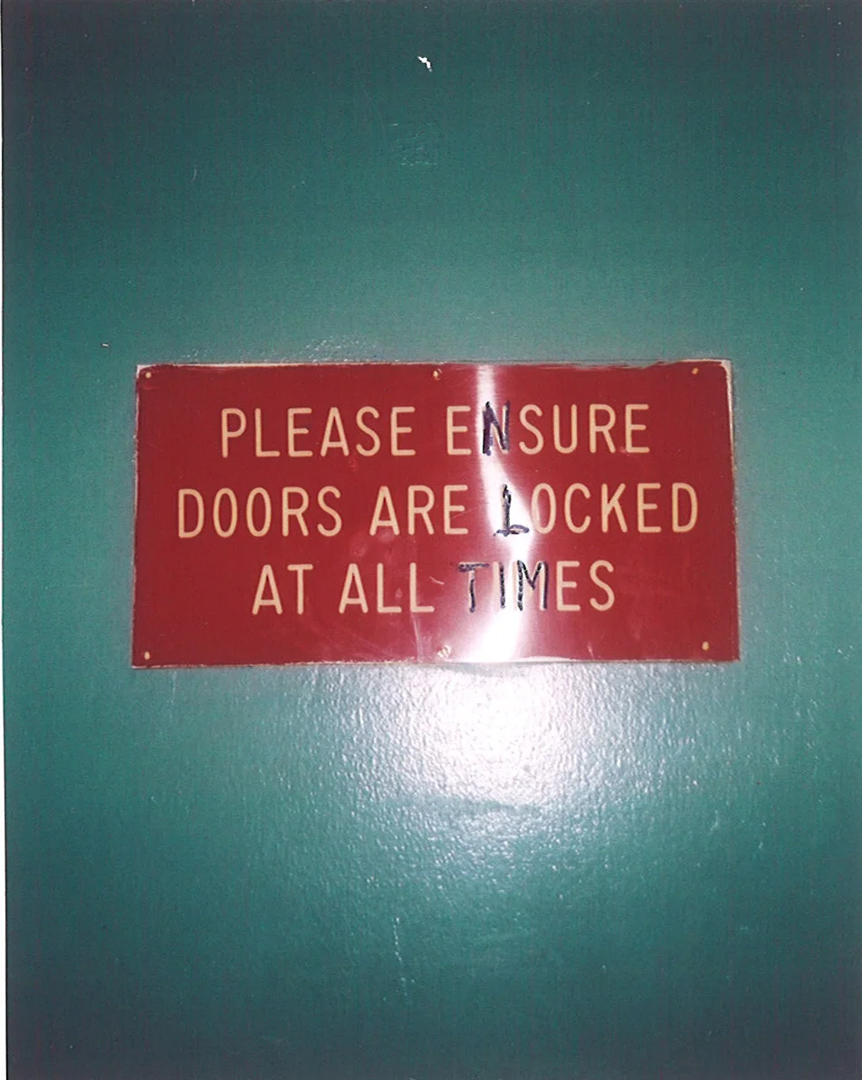 Door sign. Photo: Thelma Whealtey.