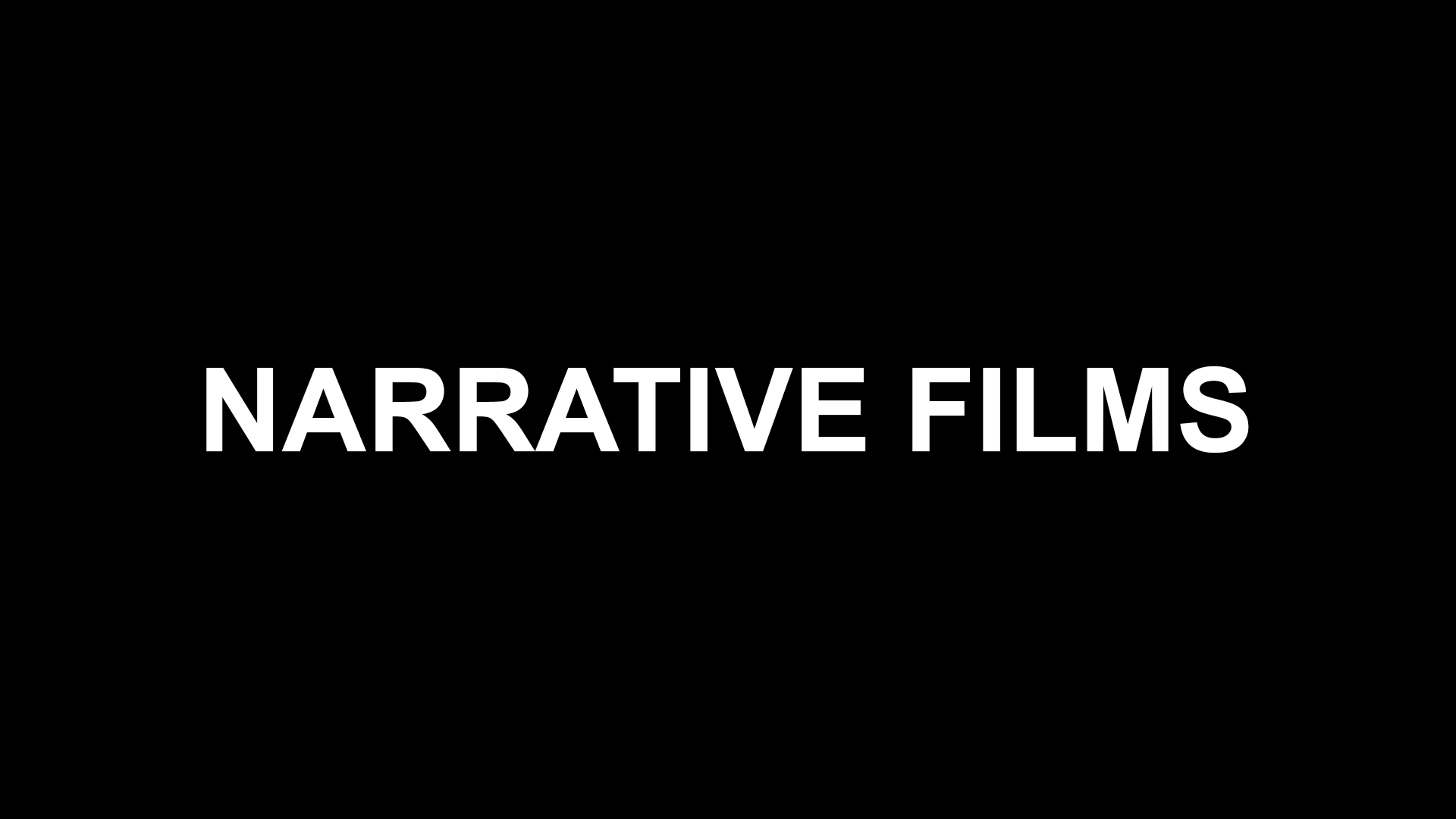 Narrative Films
