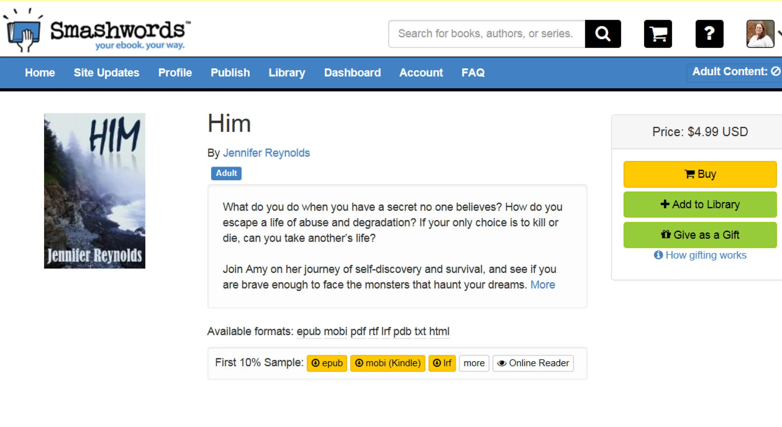 For those of you who have a Smashwords account, here is your buy link for HIM: https://www.smashwords.com/books/view/519071