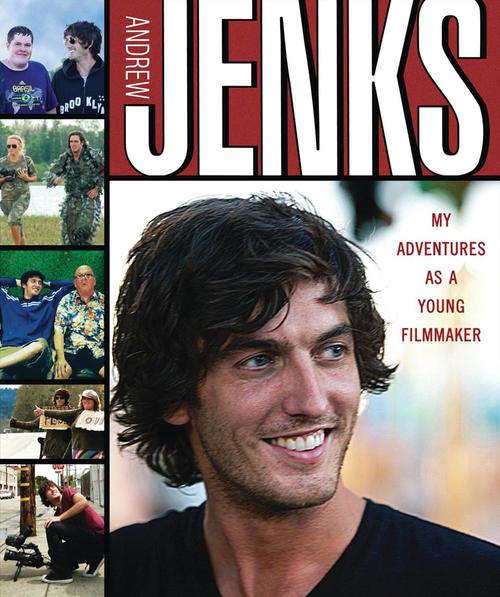 My Adventures As A Young Filmmaker