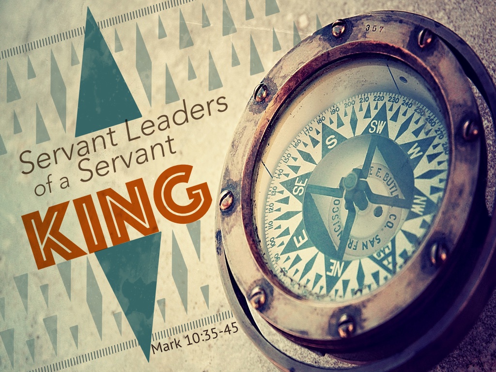 Servant Leaders of a Servant King - 1.4.15 - Pastor Will