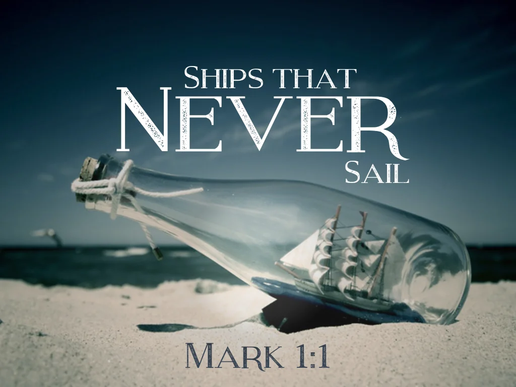 Ships that Never Sail - 4.26.15