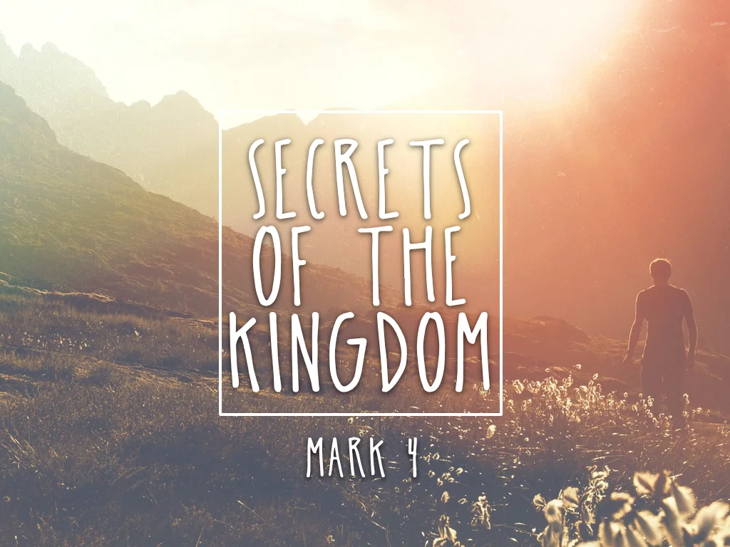 Secrets of the Kingdom - 7.5.15
