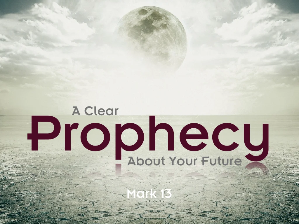 A Clear Prophecy About Your Future - 9.6.15