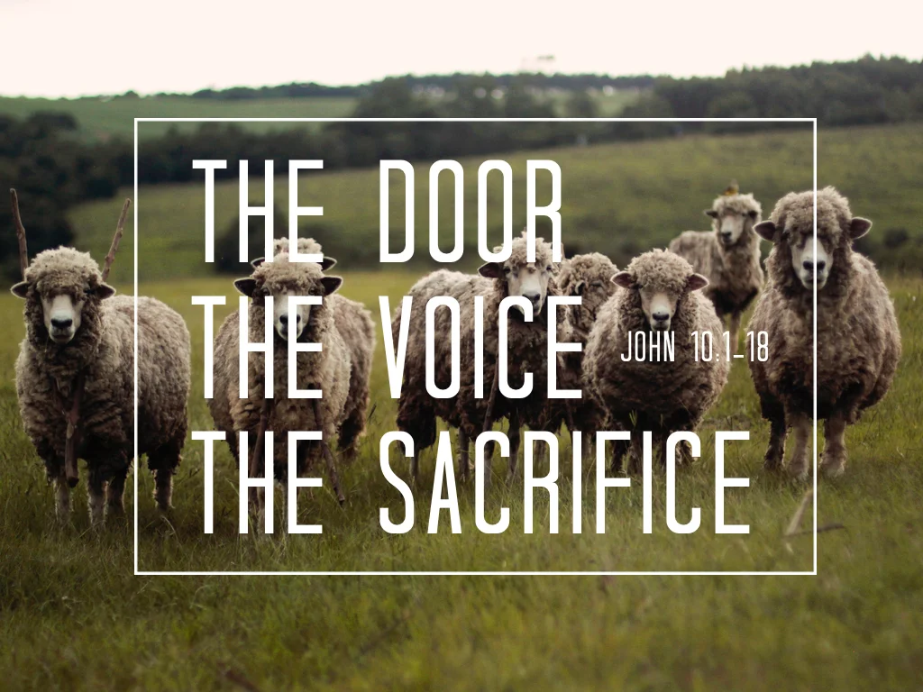 The Door, the Voice, and the Sacrifice - 1.17.16