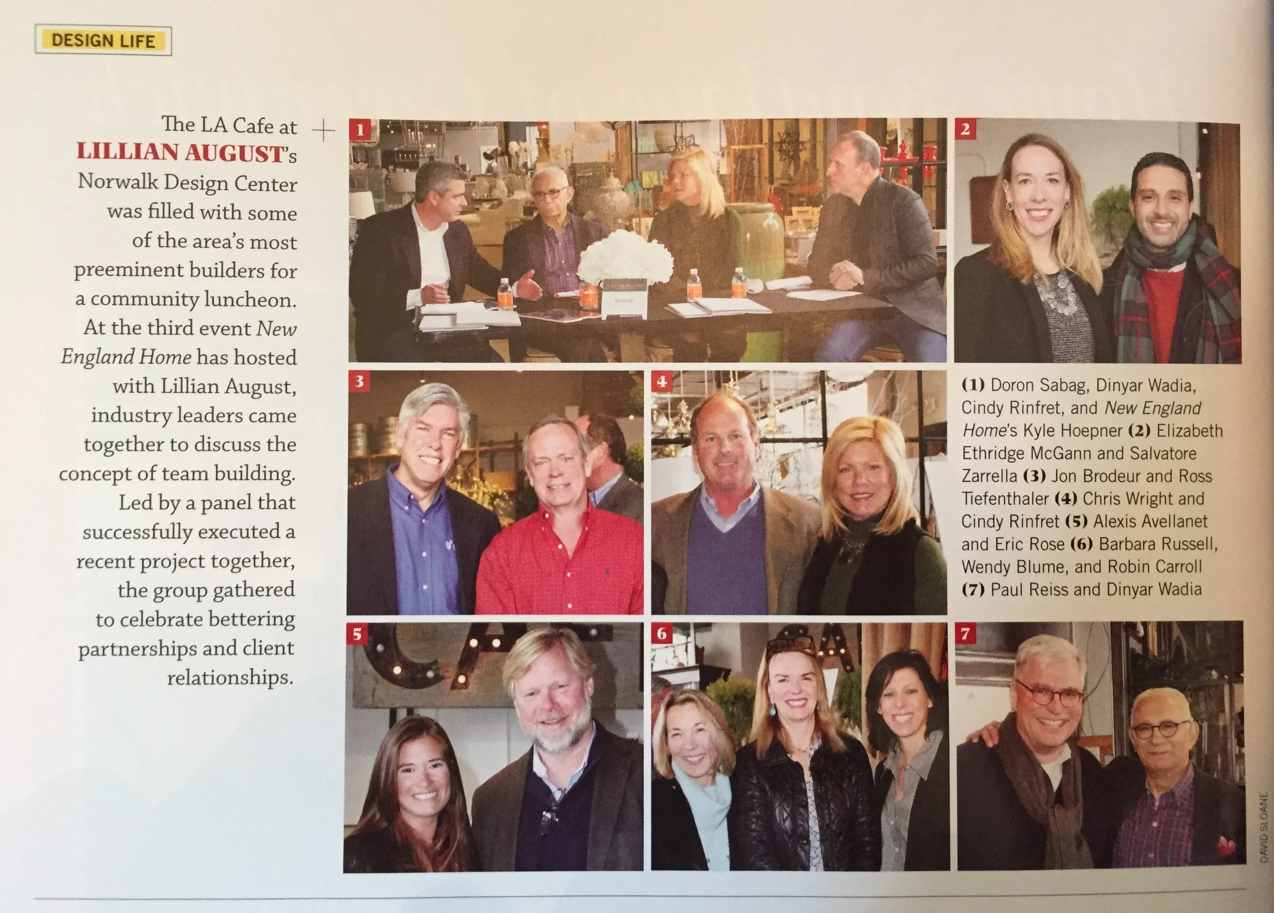 New England Home Connecticut profiled the Roundtable Luncheon, featuring a panel discussion with Cindy Rinfret, Dinyar Wadia and Doron Sabag at the LA Cafe at the Lillian August Design Center, in their Spring 2016 issue.