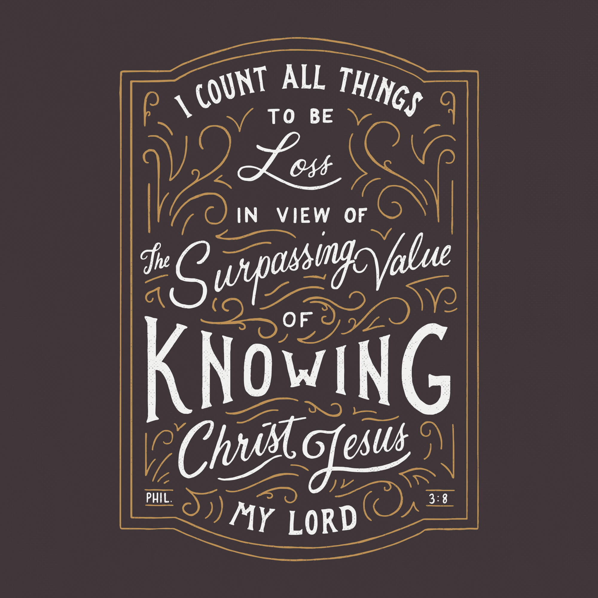 Philippians 3 8 Bible Verse Design Scripture Type philippians-3-8-bible-verse-design-scripture-type