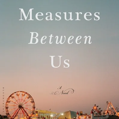 TheMeasuresBetweenUs_cvr.jpg