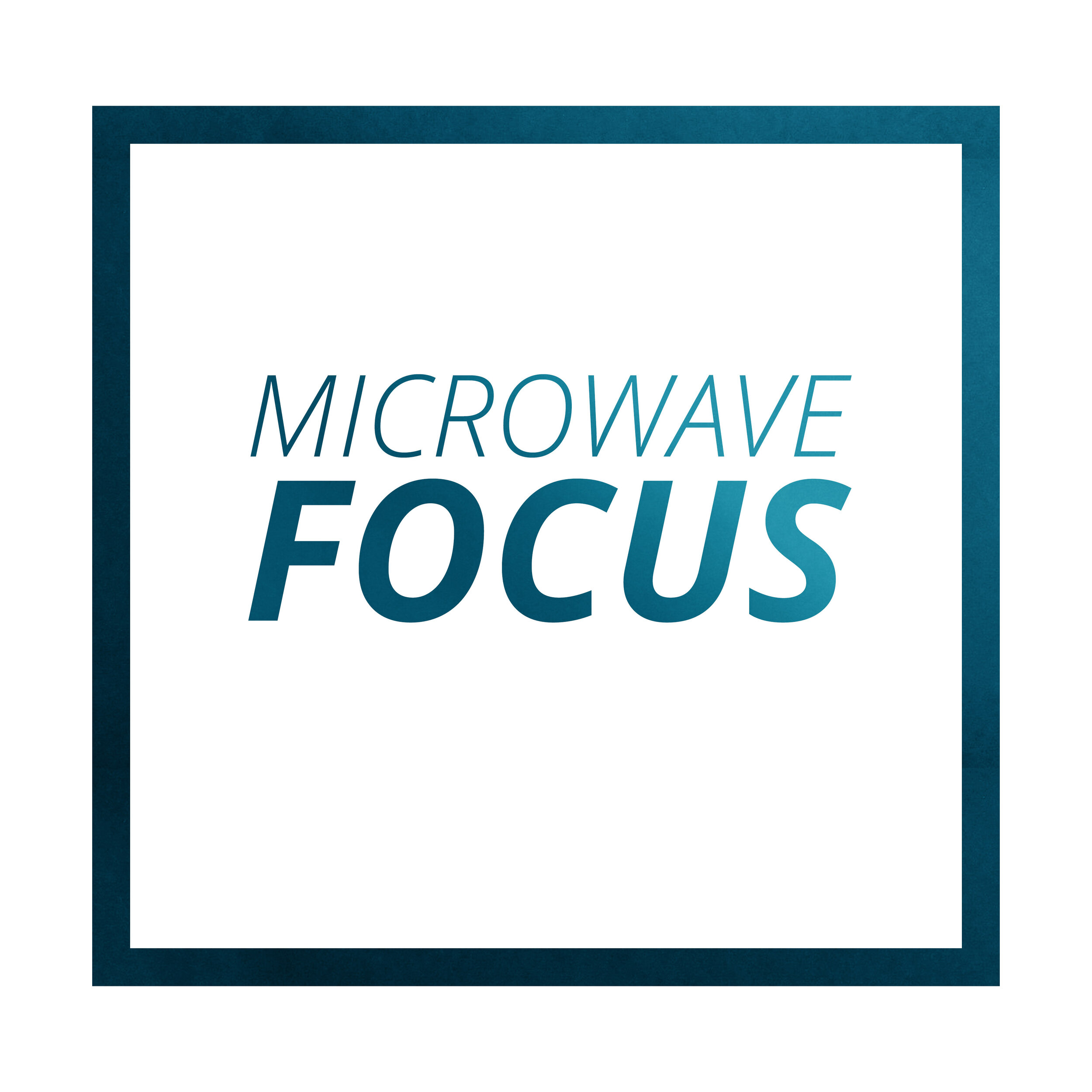 Microwave Focus