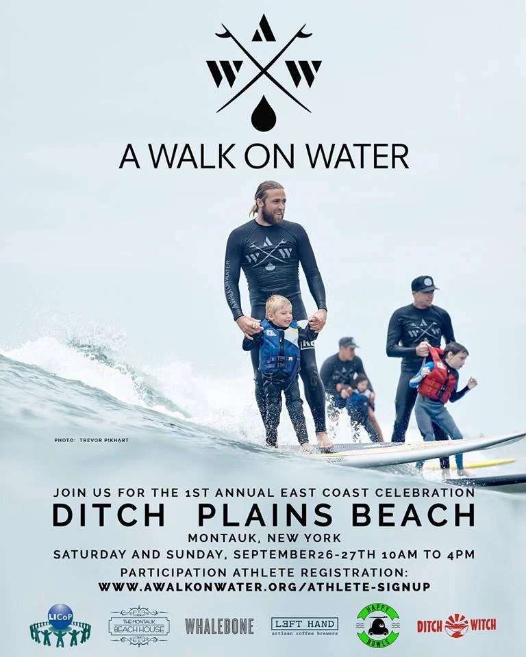 Volunteer Opportunity - A WALK ON WATER (Montauk, NY)