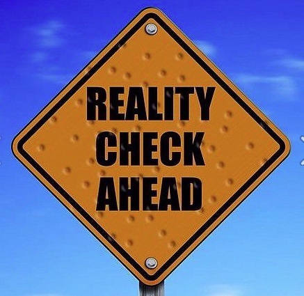 Reality Check Ahead.jpeg
