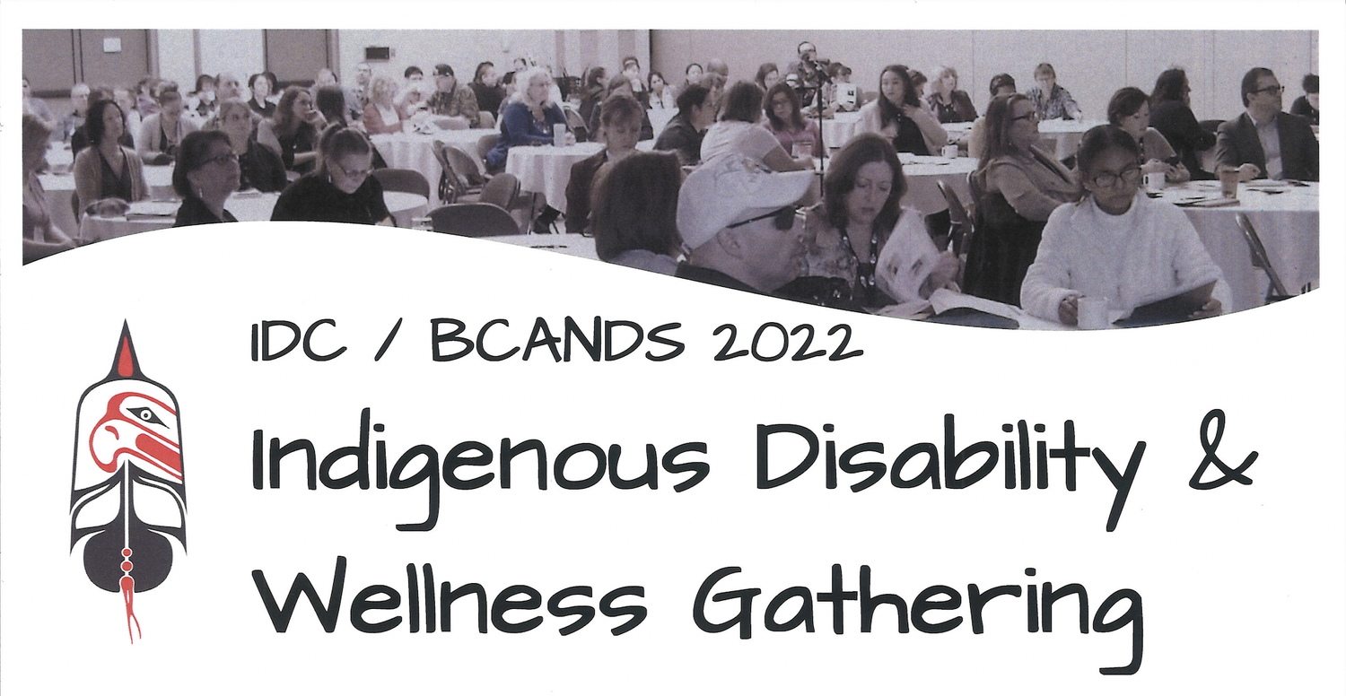 Indigenous Disability & Wellness Gathering — BC Alliance for Arts + Culture 2 unnamed 2