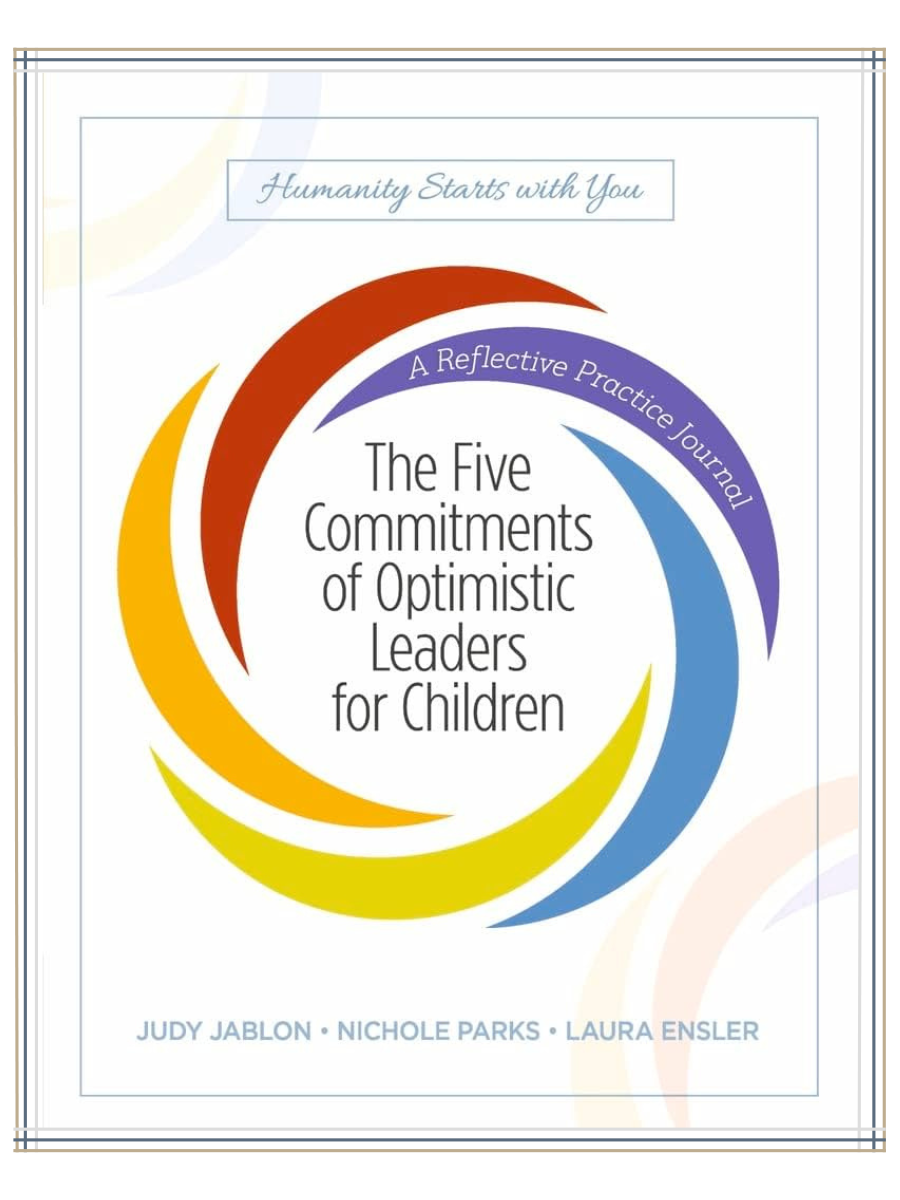 The Five Commitments of Optimistic Leaders for Children