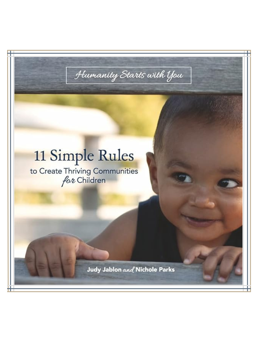 11 Simple Rules to Create Thriving Communities for Children