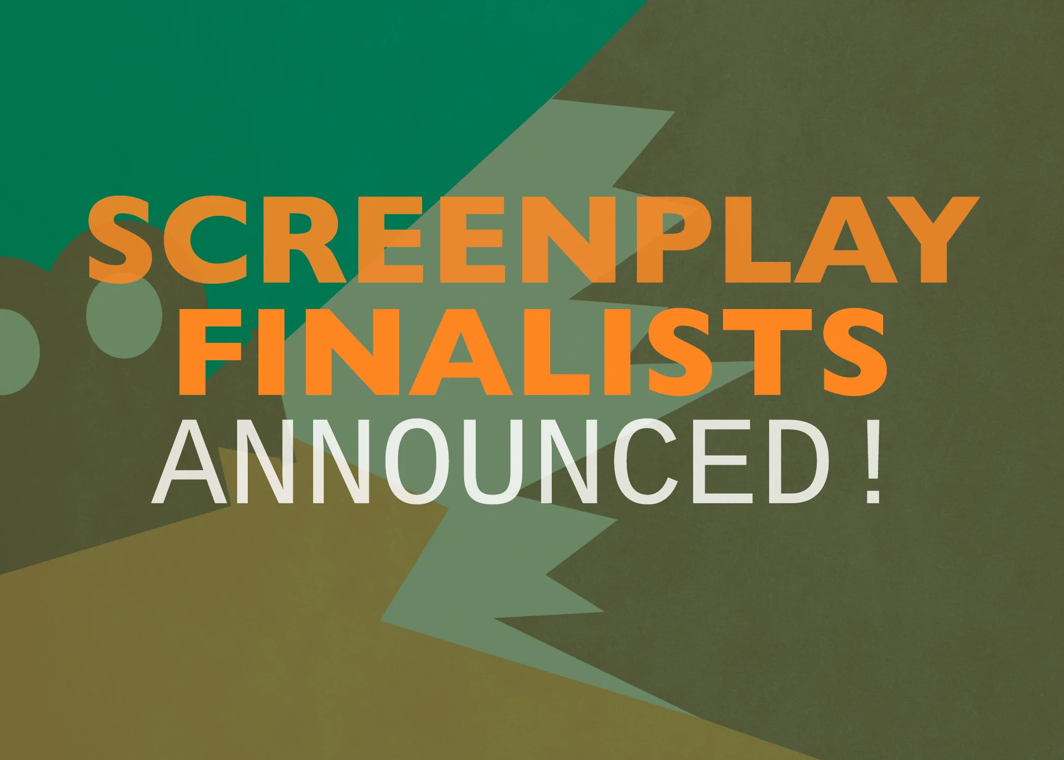 Screenplay Finalists Announced