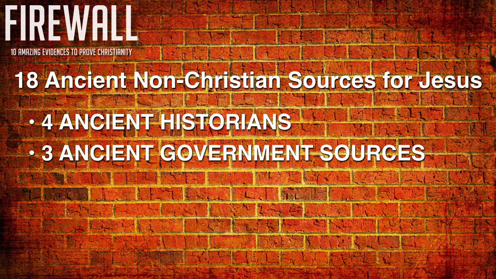 FIREWALL - 3 Jesus Proofs 1.006.jpeg