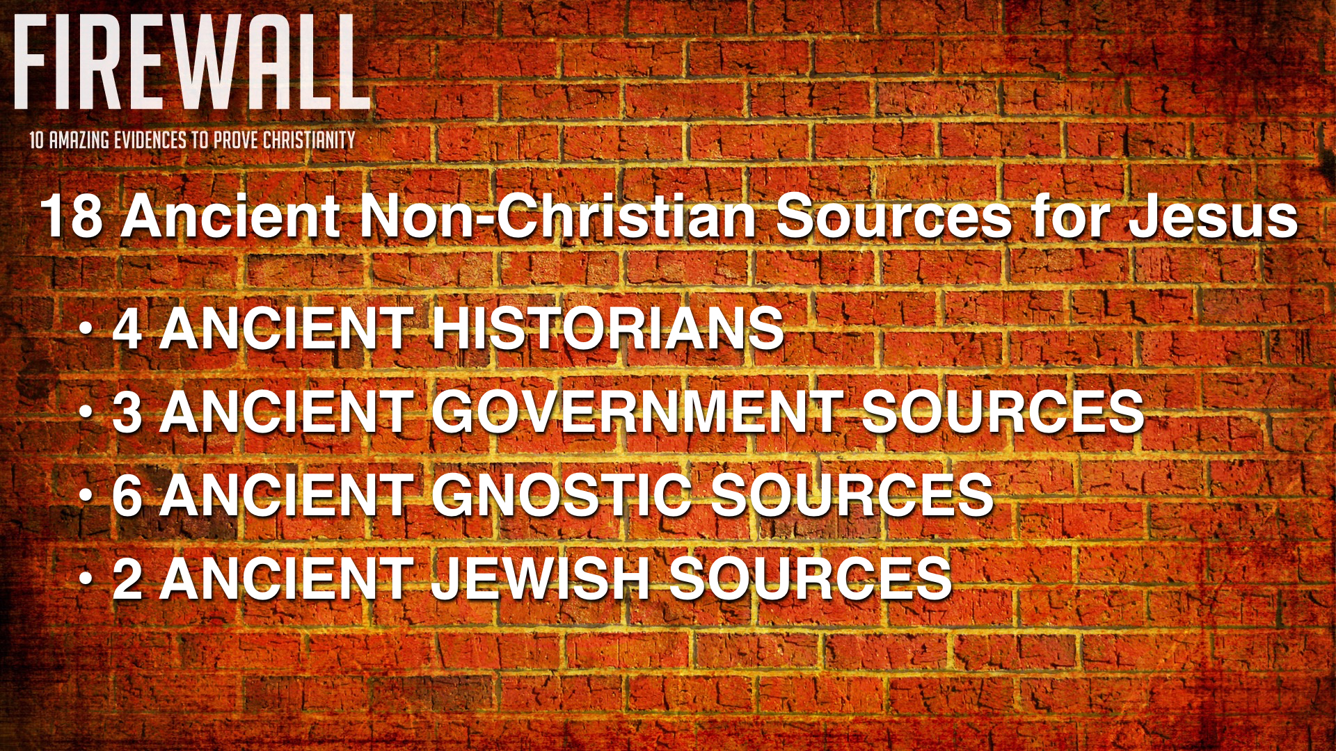 FIREWALL - 3 Jesus Proofs 1.026.jpeg