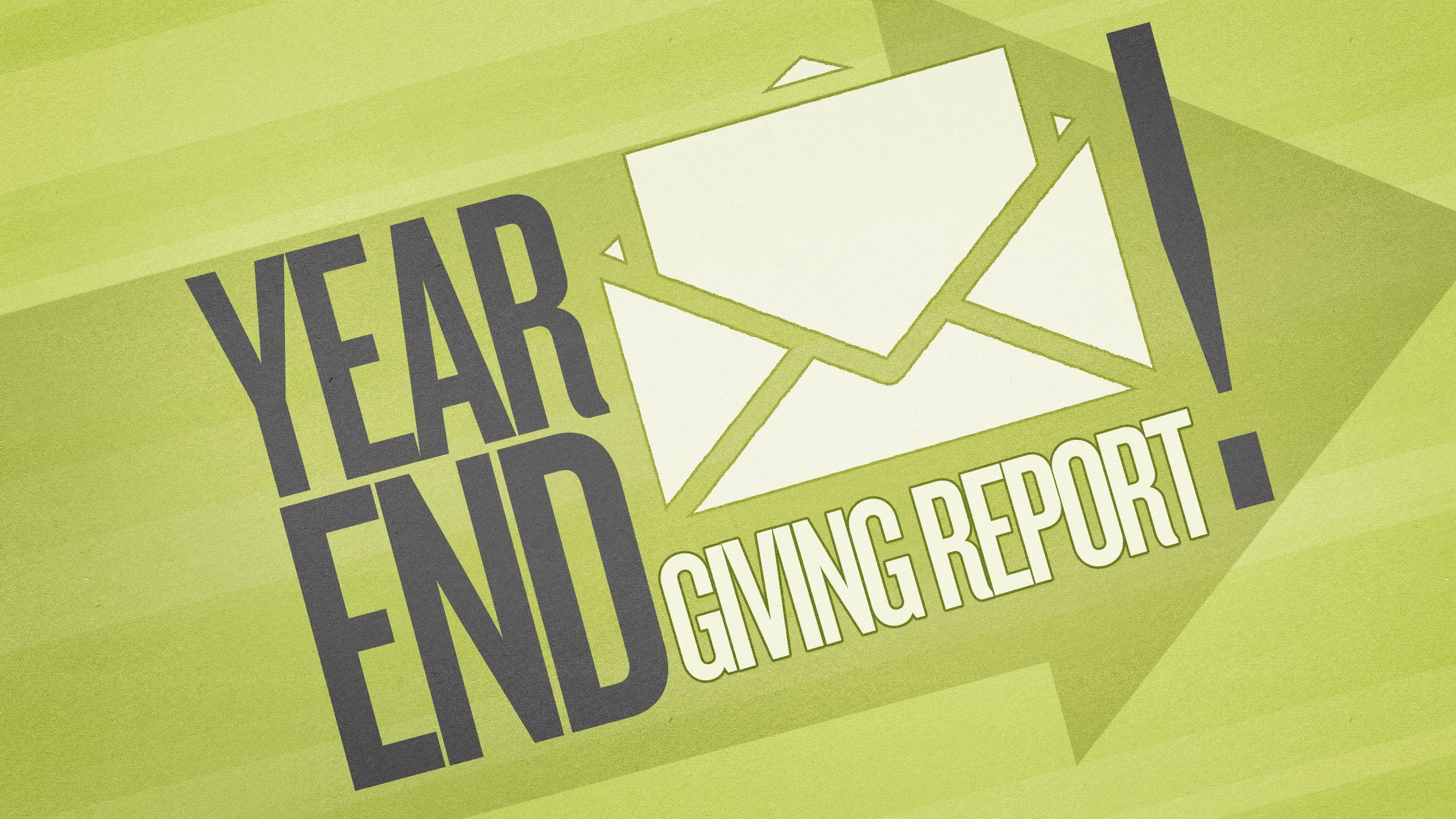 Green background with a folded paper graphic of an envelope and the text "Yard End Giving Report" in bold black and white letters.