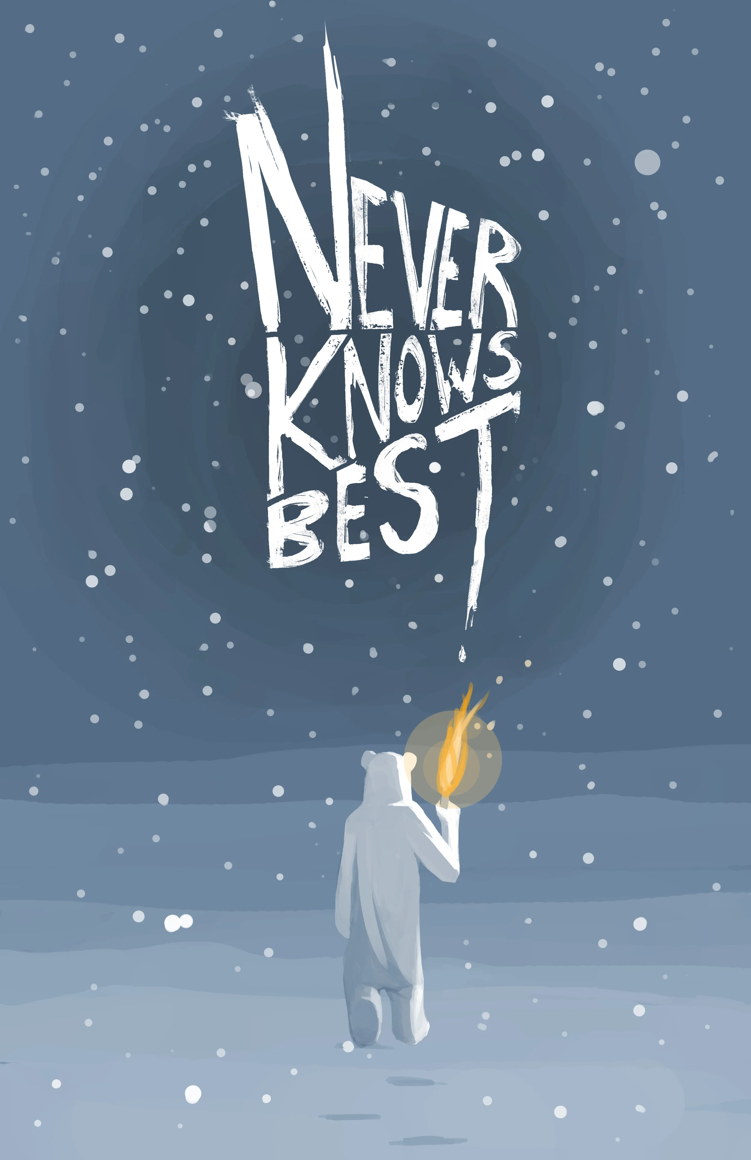 Never Knows Best