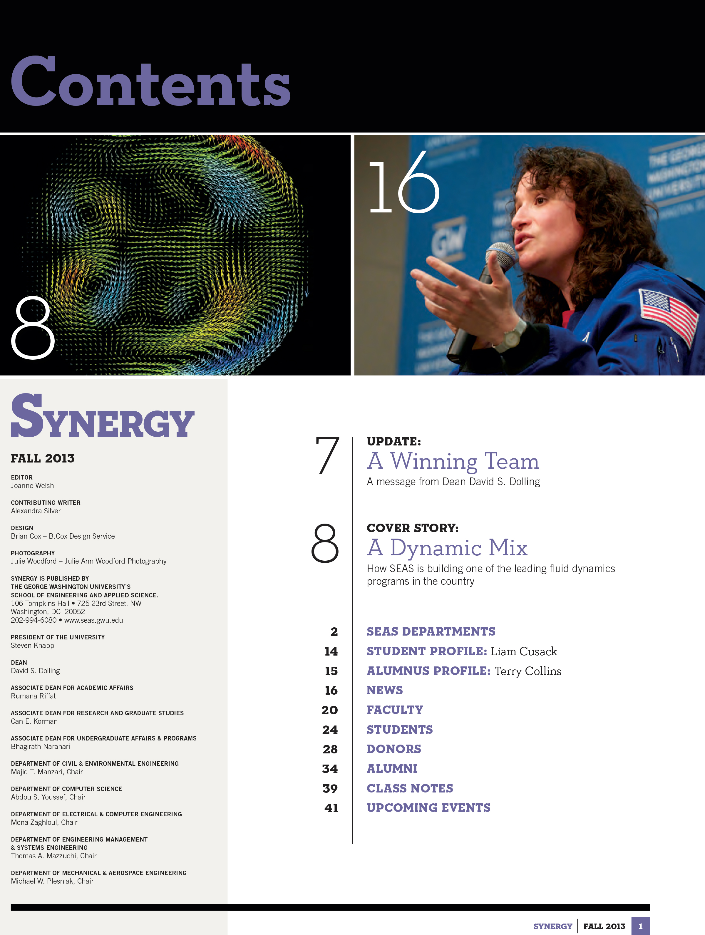 Dean David Dolling interviews SEAS alumna and NASA astronaut Dr. Serena Auñón at The George Washington University, Washington, DC 