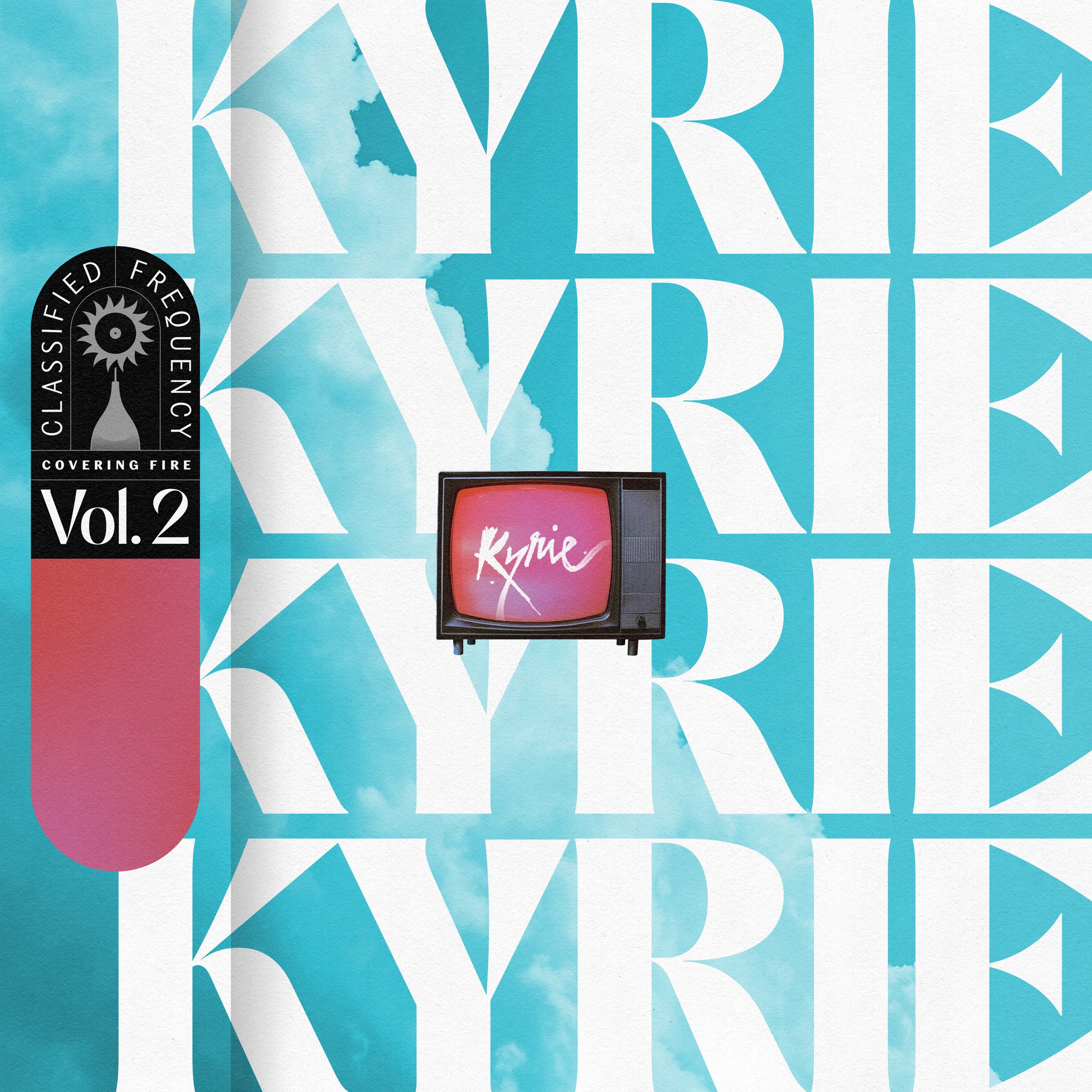 "Kyrie" Available Now