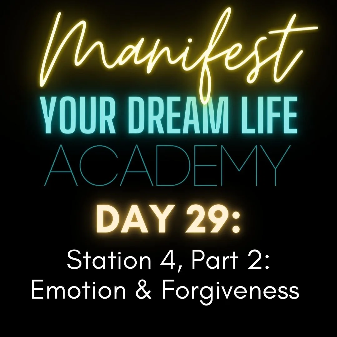 Day 29 - Station 4, Part 2: Emotion &amp; Forgiveness&nbsp;