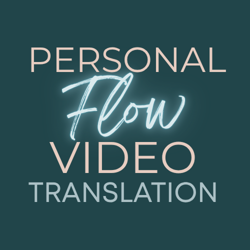 PERSONAL FLOW VIDEO TRANSLATION.png