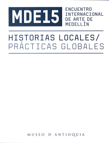 MDE15 - Museo de Antioquia VER MAS