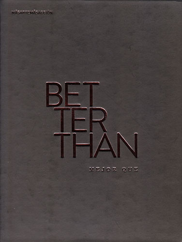 Better Than / Mejor Que VER MAS