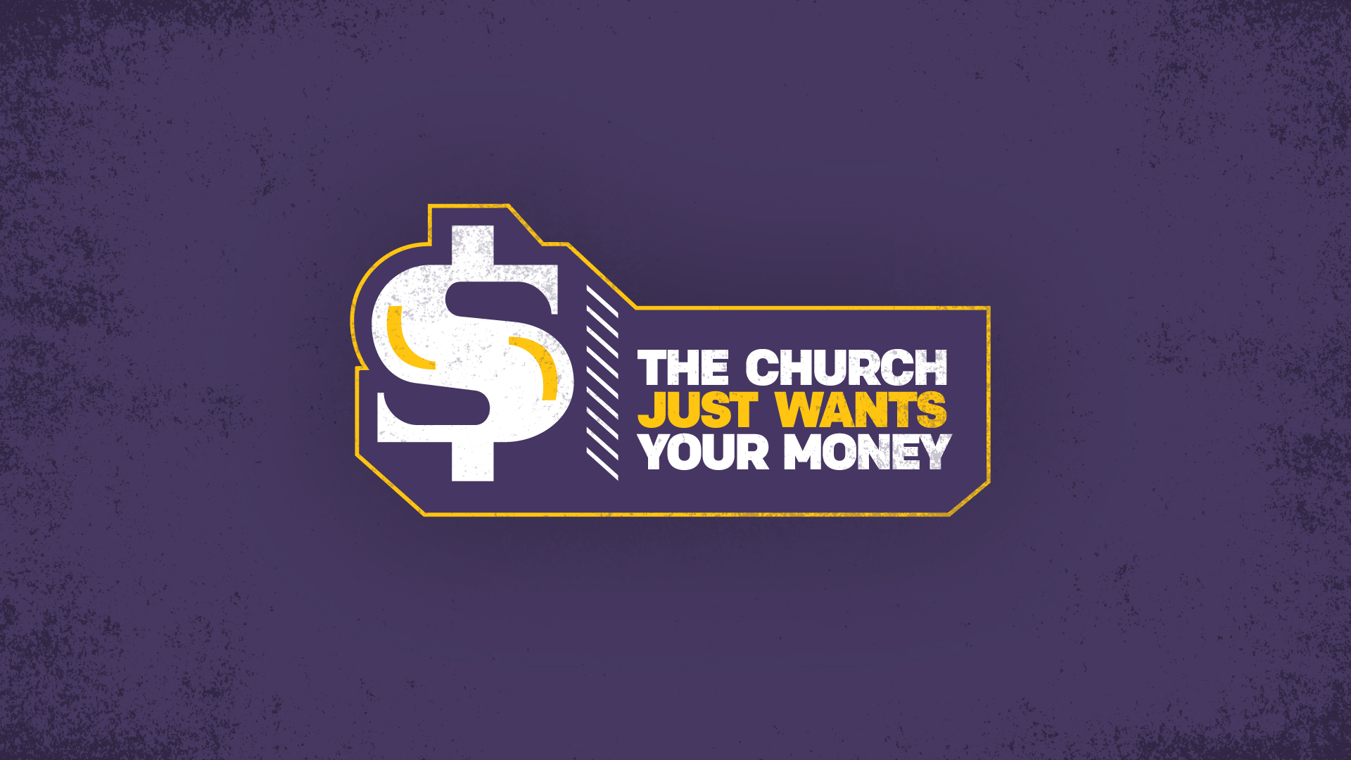 The Church Just Wants Your Money