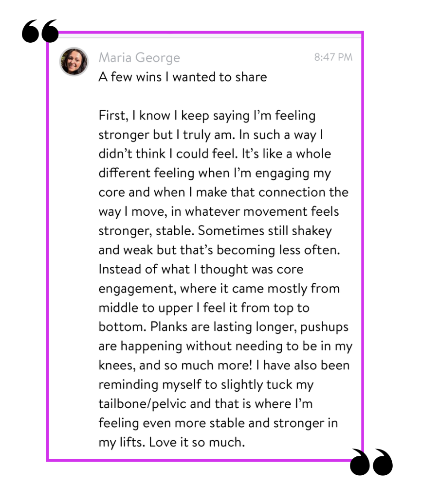 Screenshot of a text message conversation where Maria George shares her feelings about her fitness progress, mentioning improved strength, stability, and core engagement through exercises like planks and pushups.