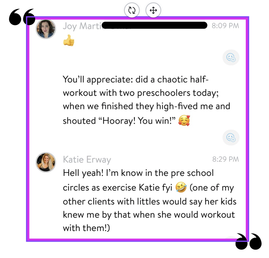 Screenshotted text conversation about a chaotic half-workout with preschoolers. The first person cheers because the kids high-fived, and the second person mentions their experience with exercise and preschoolers.