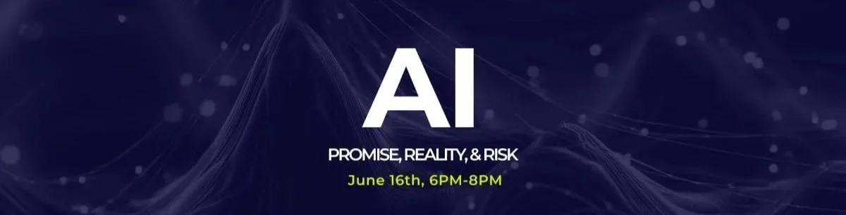 AI - Promise, Reality, and Ri