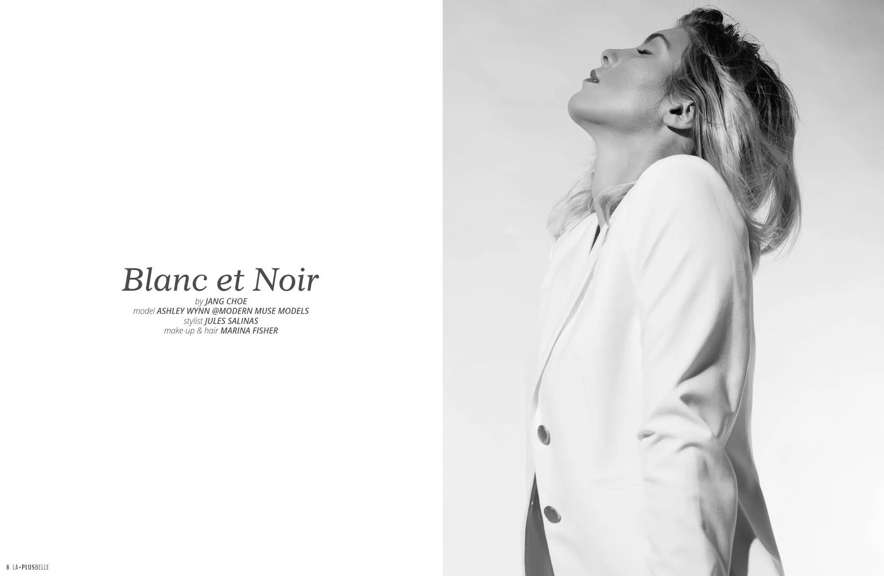 Pulblished in La Plus Belle Magazine
