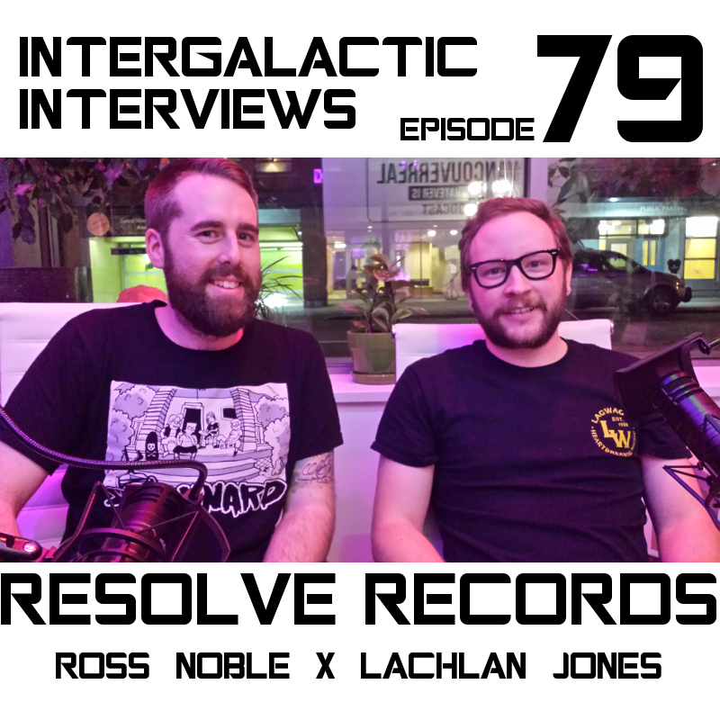 resolve records (ross noble x lachlan jones) - episode 79.jpg