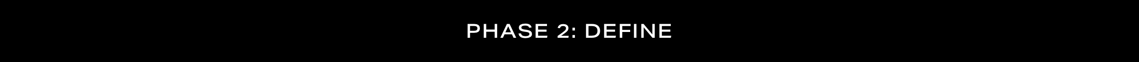 PHASE 2-DEFINE.png
