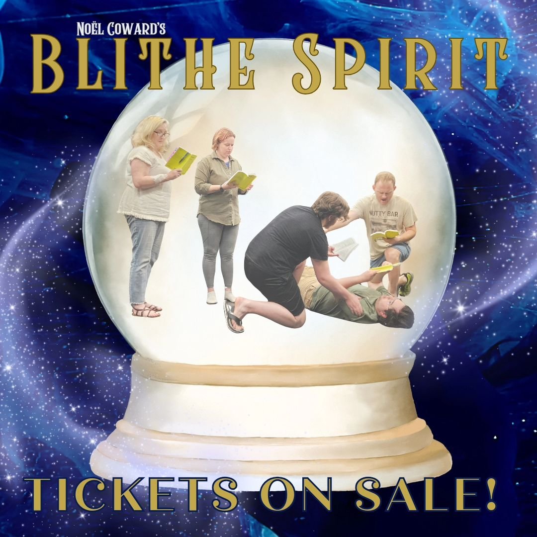 &quot;Wake up, Master Arcati!&quot; Blithe Spirit tickets are on sale! Get them before they're gone! Use promo code GROUP24 to get $1 off per ticket when you buy 5 or more tickets together! Link in bio.

May 31st &amp; June 1st, 2024 7pm

Visit onlyi