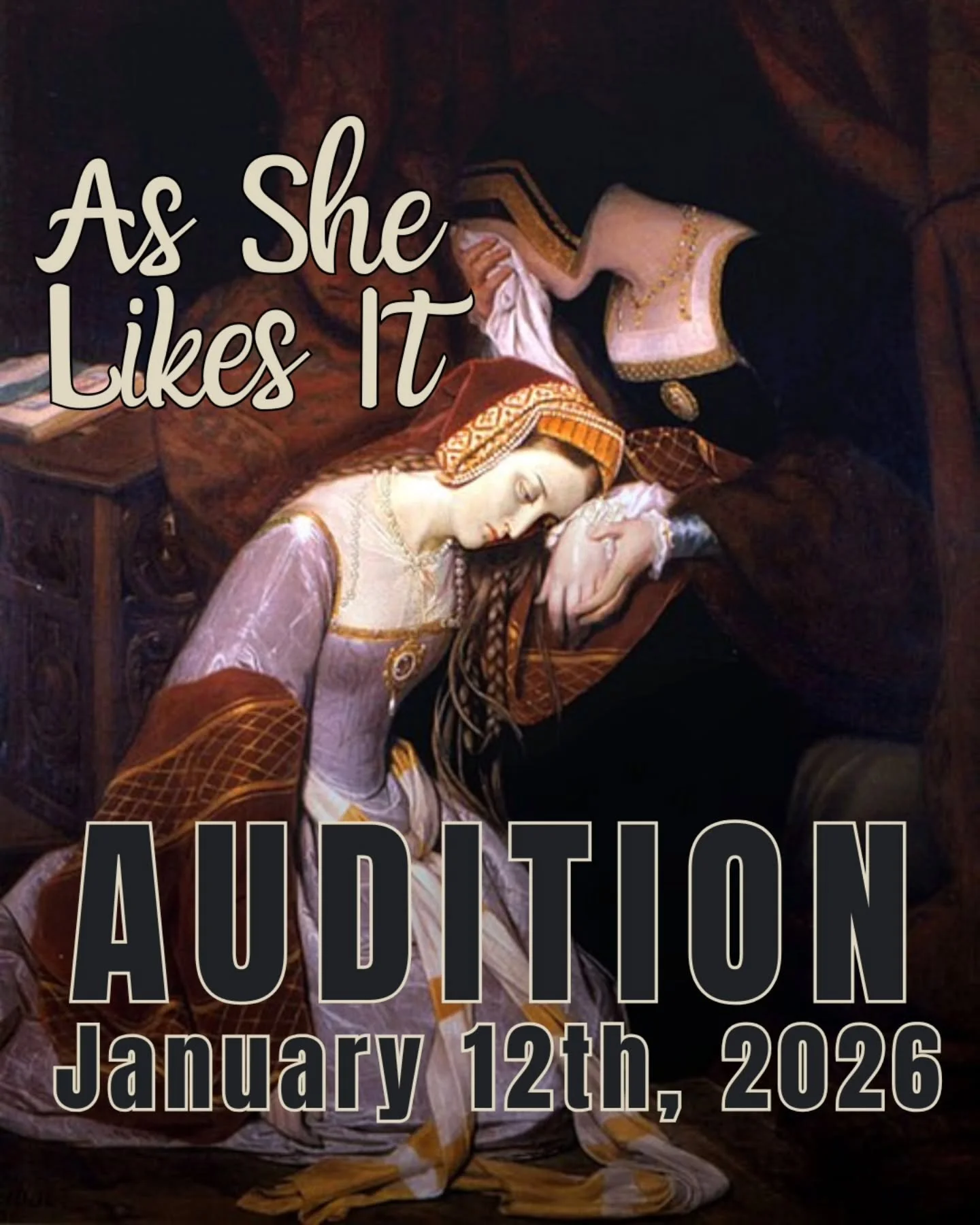 As She Likes It is an anthology show so there are lots of awesome options for multiple roles or small commitments! 

Also included is:
Haircuts by Barbara Trainin Blank - based on Henry VIII

Anne Boleyn - Queen of England, second wife of Henry VIII.