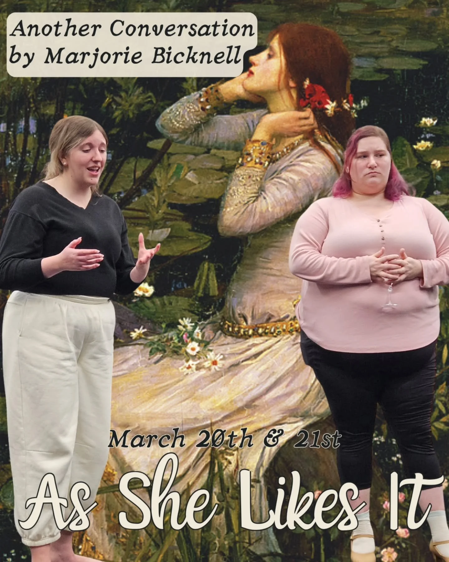 As She Likes It gives you 6 shows for the price of 1! Including: Another Conversation by Marjorie Bicknell. Don't miss this fabulous anthology of shows that spotlights Shakespeare's leading ladies like you&rsquo;ve never seen them before! 
✨️March 20