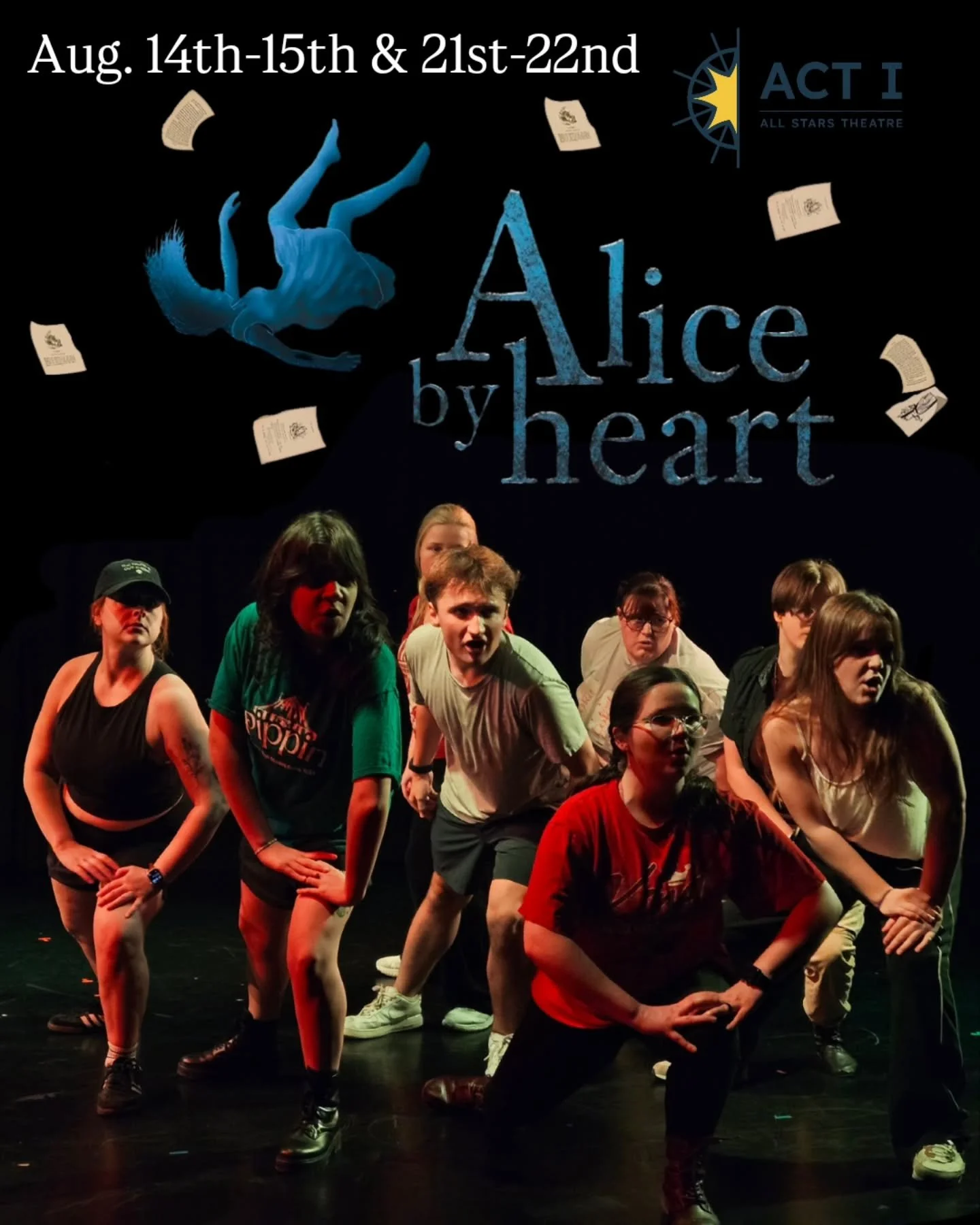 Alice by Heart opens this Friday with its first cast! There's still time to get your tickets online at the link in our bio. And don't forget that you can get discounted tickets if you come to both weekends!

&bull;Kaylan Baker as Alice Spencer
&bull;